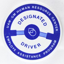 UAW GM Designated Driver Program 1990s 2.25in Vintage Pinback Button Union picture