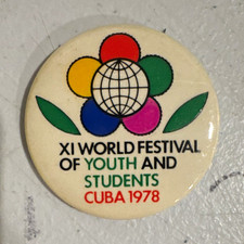 XI World Festival of Youth and Students Cuba 1978 Pinback Button picture