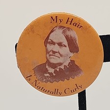 Vintage 1966 Mrs Grundy's My Hair Is Naturally Curly Button Pinback Sepia 1.75