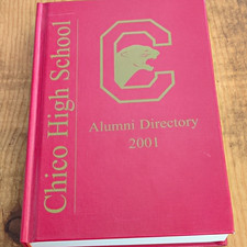 2001 Chico High School Alumni Directory Hardcover Book Original Edition picture
