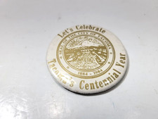 Vintage Tacoma's Centennial Year Button 1884-1984 picture