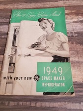 1949 Space Maker Refrigerator User Manual Booklet Pamphlet  Vintage MCM picture