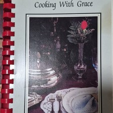 Cooking With Grace Community Cookbook Spiral Bound, Olathe Kansas picture
