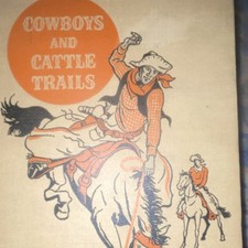 Cowboys and Cattle Trails Hardcover American Adventure Series Western Americana picture