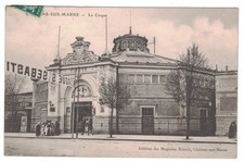 ANTIQUE 1908 LE CIRQUE CIRCUS BUILDING CHALONS-SUR-MARNE FRANCE POSTCARD picture