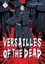 Versailles of the Dead Vol. 2 (Versailles of the Dead #2) Brand New picture