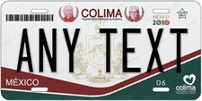 Colima 2010 Mexico Custom License Plate Novelty Auto ATV Motorcycle MOPED bike picture