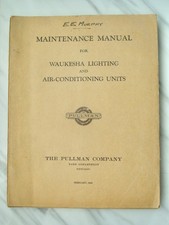1944 PULLMAN Railroad Passenger Car Lighting Air Conditioning MAINTENANCE MANUAL picture
