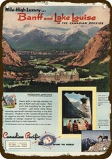 1947 Banff Springs Hotel & Lake Louise Vintag-Look DECORATIVE REPLICA METAL SIGN picture