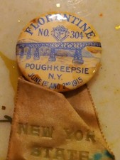 Florentine No.304 Poughkeepsie N.Y. June 1st And 2nd 1915 Pinback picture