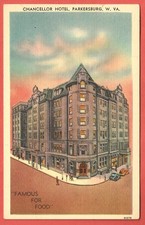 CHANCELLOR HOTEL, PARKERSBURG, W. VA. – Torn Down 1977 - 1940s Linen Postcard picture
