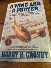 SCARCE SIGNED  A WING AND A PRAYER Harry H Crosby VG+/VG+ 1st ed. picture
