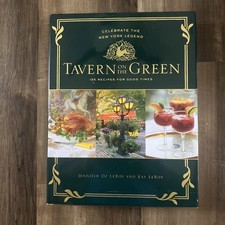1ST EDITION 1ST PRINT Tavern on the Green: 125 Recipes For Good Times, Leroy picture