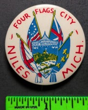 Vintage Four Flags City Niles Michigan Pinback Pin picture