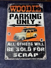 Vintage Style Metal Sign Faux Bullets Woodie Parking By Phillip Hamilton. 12x18 picture