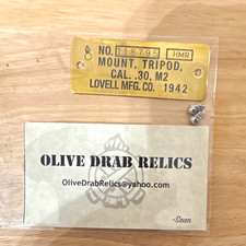 WWII Style M2 .30 Cal Tripod Brass Data Plate Lovell MFG 1942 Reproduction picture