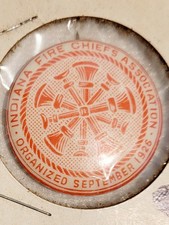 ANTIQUE SEPT 1926 INDIANA FIRE CHIEF'S ASSOC 1 1/4