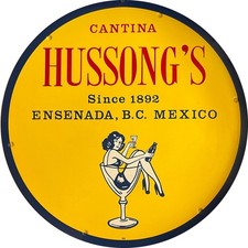 Vintage Hussongs Cantina Reproduction Metal Sign  picture