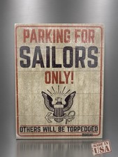 12x16 Wood Wall Sign Plaque United States Navy Sailors Parking Only Made In USA picture