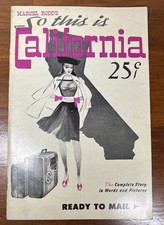 Marcel Rodd’s “So This Is California” Vintage Travel Brochure 1943 picture