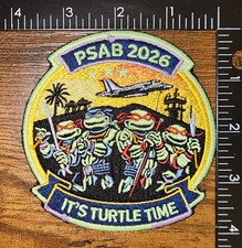 Prince Sultan Air Base SAudi Arabia PSAB 2026 It's Turtle Time Military Patch picture