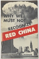 Vintage Why We Must Not Recognize Red China W. S. McBirnie Booklet Cold War picture