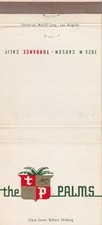 UNSTRUCK MATCHBOOK COVER - THE PALMS TORRANCE CALIFORNIA - BAR RESTAURANT - MAP picture