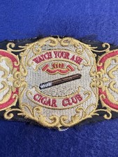 Vintage Watch Your Ash Cigar Club Embroidered Patch Magnet Tobacciana picture