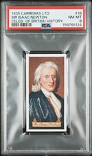 1935 CARRERAS LTD. CELEBRITIES OF BRITISH HISTORY #18 SIR ISAAC NEWTON PSA 8 picture