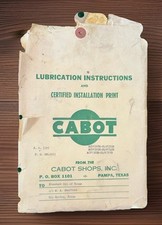 1957 Standard Oil Of Texas Cabot Pumping Unit  C/O W. A. Swafford  Instructions picture