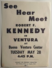 See Hear Meet Robert F. Kennedy 1968 campaign flier Ventura, CA  *Free Shipping* picture
