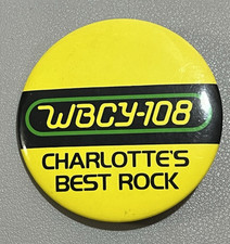 Vintage WBCY-108 FM Radio Station Button Charlotte's Best Rock Charlotte NC picture