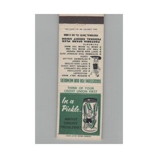 Matchbook Cover In A Pickle About Credit Problems? Fostoria OH picture