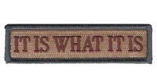 IT IS WHAT IT IS HOOK FASTENER PATCH picture