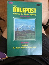 1967 The Milepost 19th Edition Alaska Highway Guide Maps Fishing Vintage picture