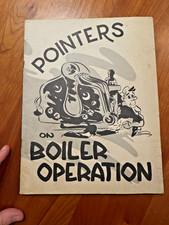 FREE SHIP 1944 Pointers on Boiler Operation Bureau of Navy WWII picture
