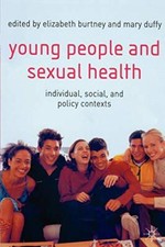Young People and s**ual Health: Individual, Social and Policy Co picture