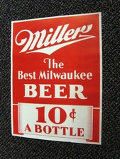 Circa 1940s Miller 10 Cent Beer Sign, Milwaukee picture