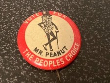 Vote For Mr. Peanut Button Peoples Choice Planters Mister Pin Vintage picture