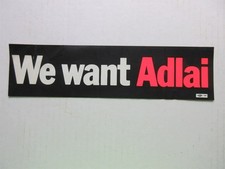 vintage We Want Adlai Stevenson unused Bumper Sticker  picture