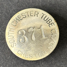 South Chester Tube Company Chester PA Employee Badge No. 371 Antique picture