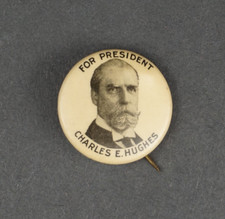 Vintage Charles E. Hughes Campaign Pinback Button picture