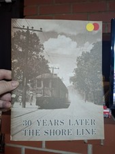 30 Years Later: The Shore Line Evanston–Waukegan 1896–1955 Railroad Book 1985 picture