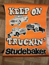 Vintage 1960’s Studebaker Truck Advertising Poster Keep On Trucking Original picture