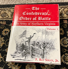 The Confederate Order of Battle: Army of Northern Virginia Vol 1 Sibley HC/DJ picture