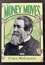 Cyrus McCormick  Money Moves Subset   Foundations of Freedom 2026  Indie  Card picture