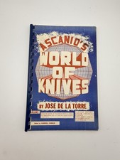 1975 Ascanio’s World of Knives Vol 1 Jose de la Torre Magic Book 2nd Ed picture