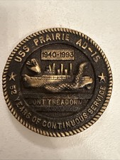 Rare USS Prairie Ad-15 52 Years Of Continuous Service Keepsake HEAVY picture