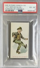 1890 N88 Duke Terrors Of America “LET HER GO SLOW, GALLAGHER” PSA 6 EX-MT picture