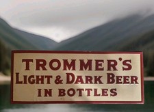 Vintage Trommer's Beer Sign TOC Esslinger's Piel's Utica Club Fort Pitt New York picture